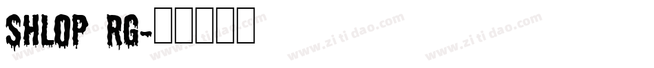 shlop rg字体转换